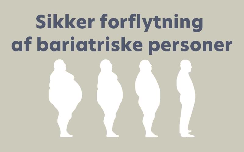 Sikker forflytning af bariatriske personer